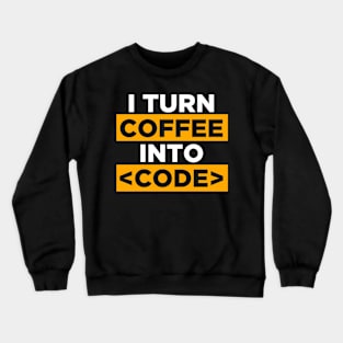 Coffee Developer Crewneck Sweatshirt